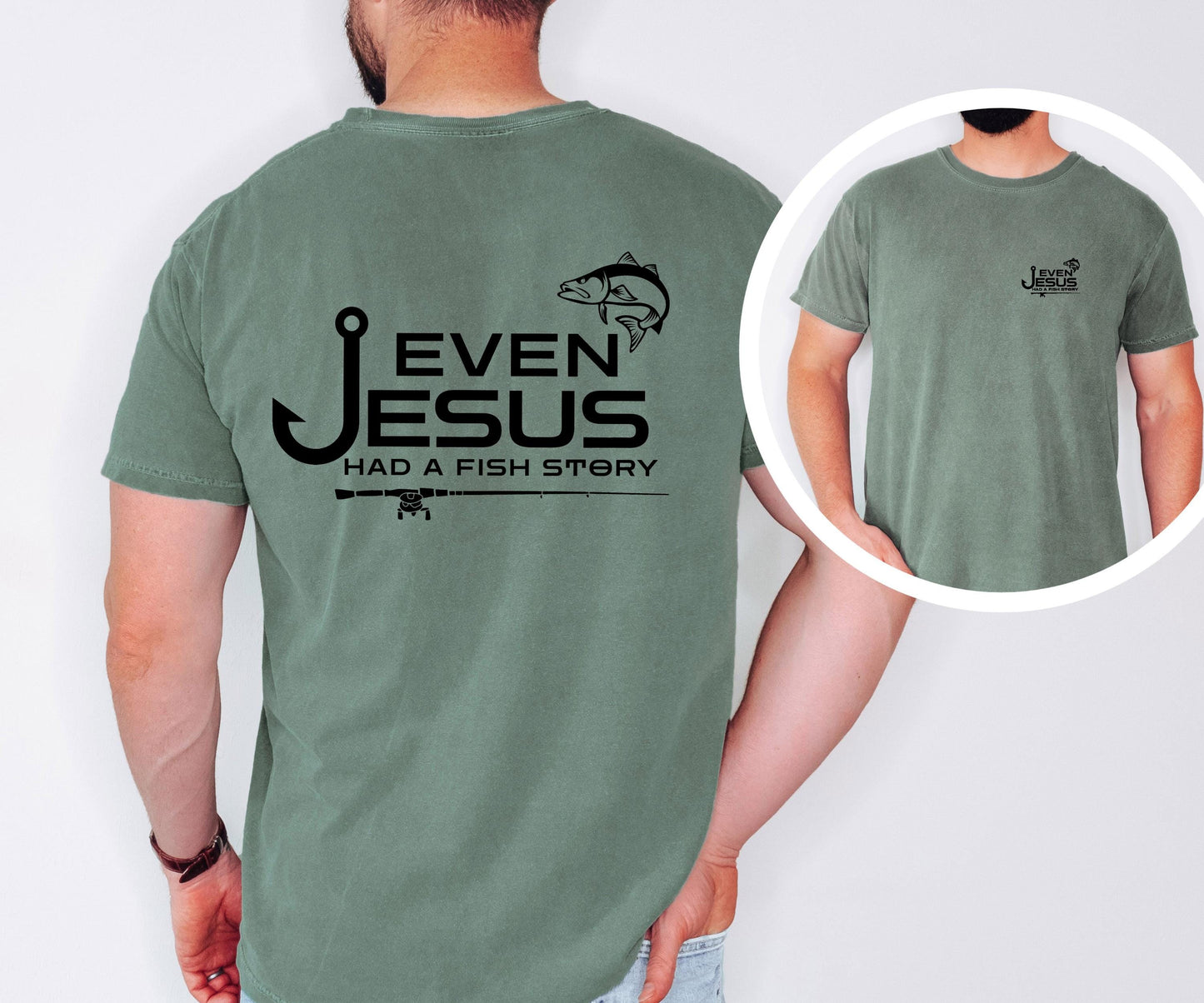 Christian Fishing T-shirt Even Jesus had a Fish Story Shirt