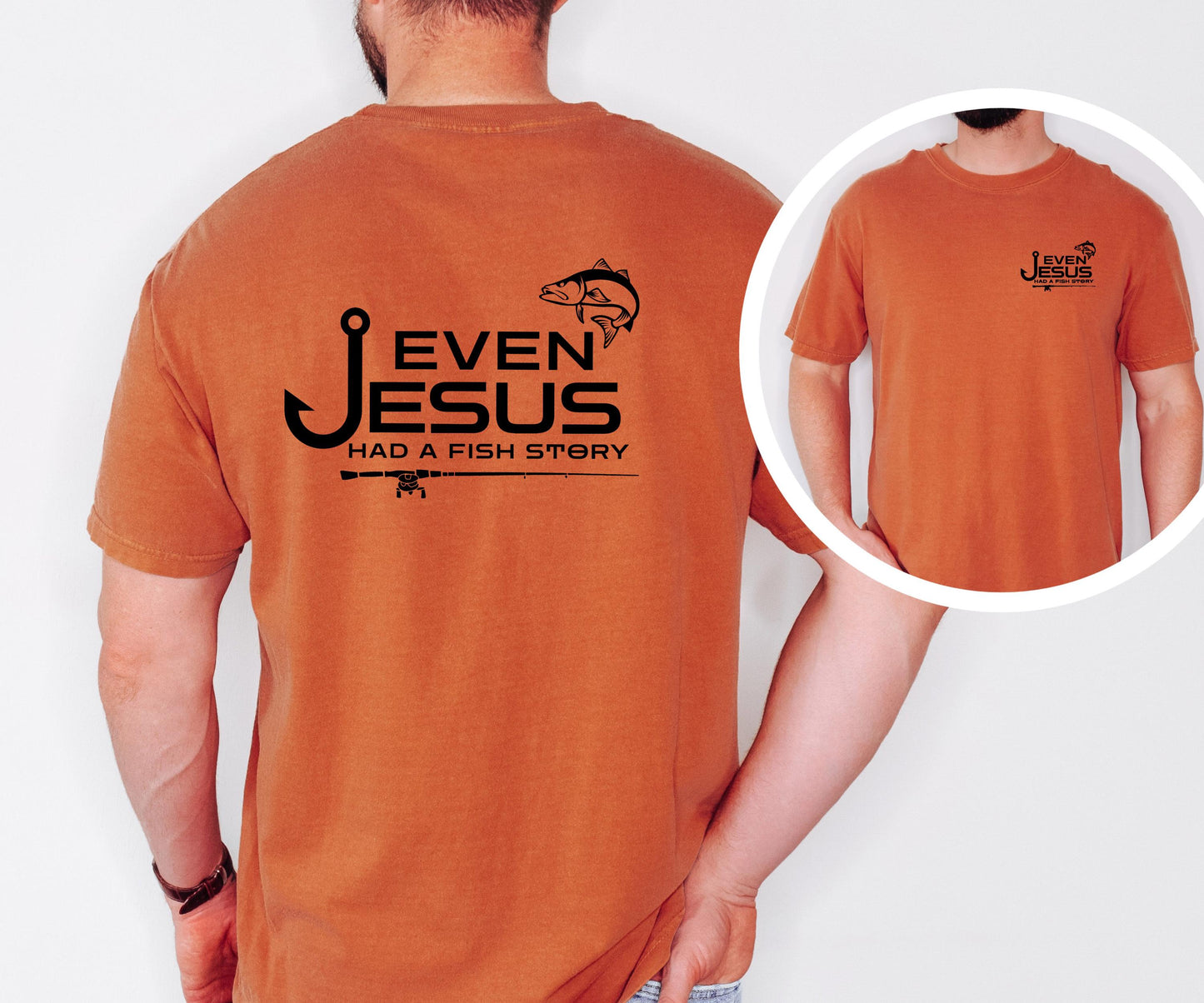Christian Fishing T-shirt Even Jesus had a Fish Story Shirt