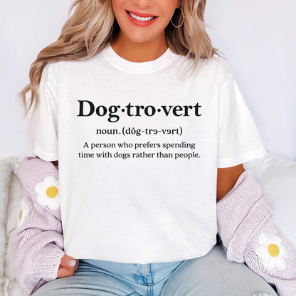 Dogtrovert Definition T Shirt, Funny Dog Lover Tee, Introvert with Dogs Shirt, Pet Owner Gift Top, Dog Person Graphic T Shirt