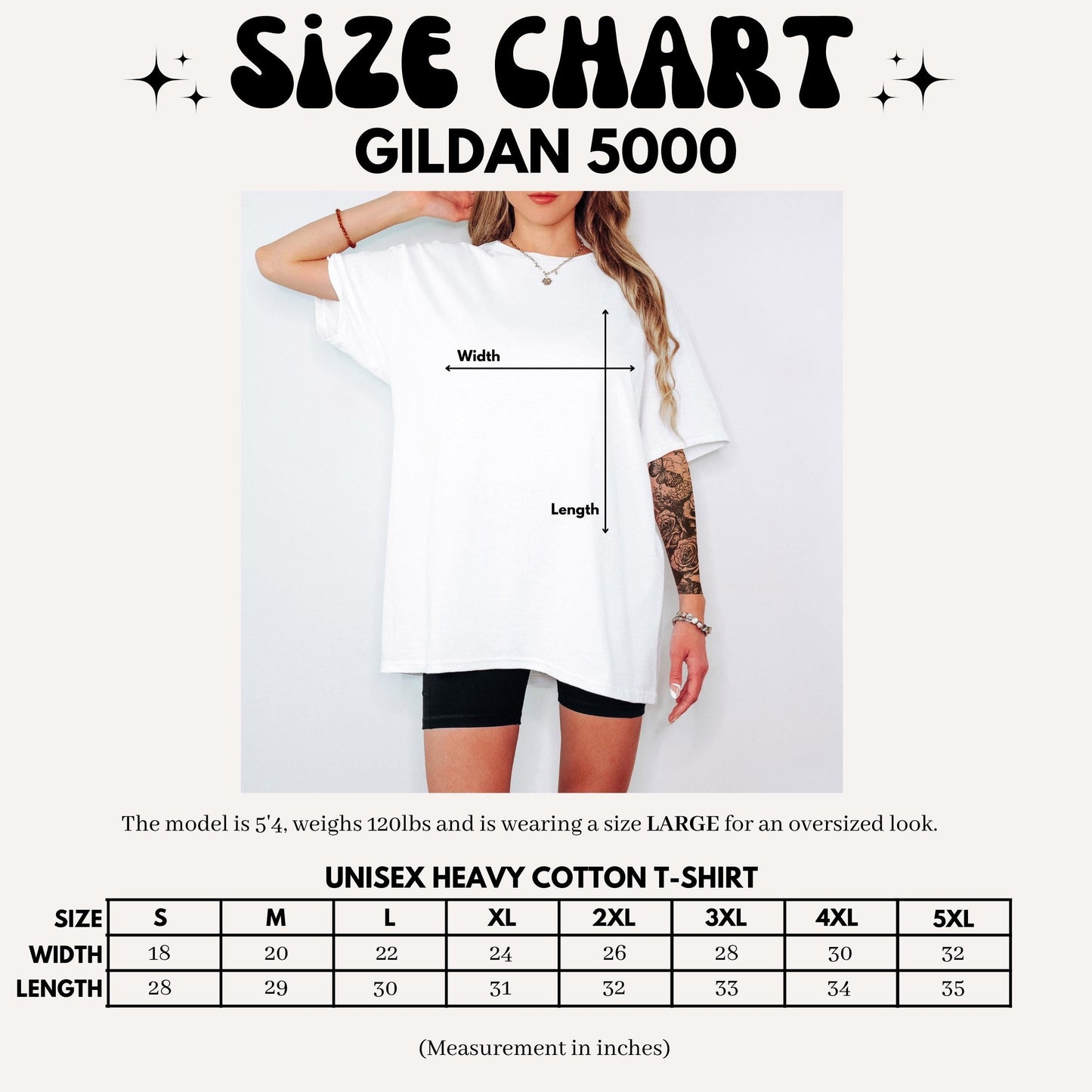 The image is a size chart for a GILDA 5000 t-shirt. The model is 5'4" and is wearing a size LARGE for an oversized look. The chart includes a table with measurements for waist, length, and width for different sizes.