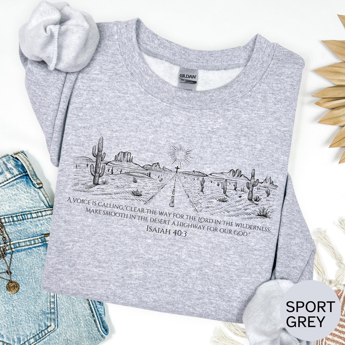 Christian Shirt: Isaiah 40 3 Bible Verse Graphic Tee and Sweatshirt