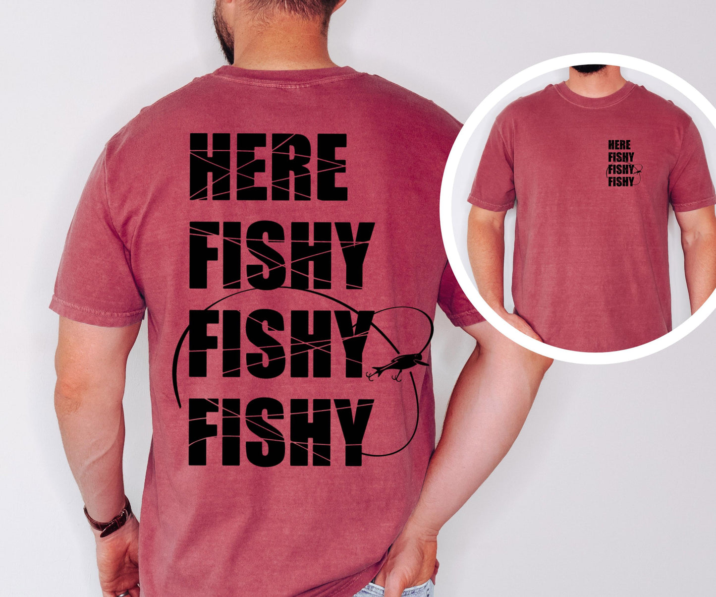 Funny Fishing T-Shirt: Here Fishy, Comfort Colors Lake Life Tee