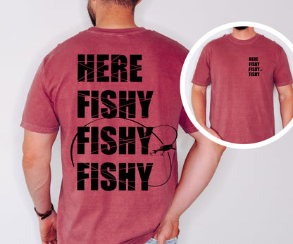 Funny Fishing T-Shirt: Here Fishy, Comfort Colors Lake Life Tee