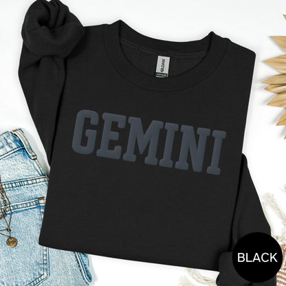 BLACK Gemini Zodiac Puff Print Birthday Horoscope Top T-Shirt, Sweatshirt, Hoodie You Choose