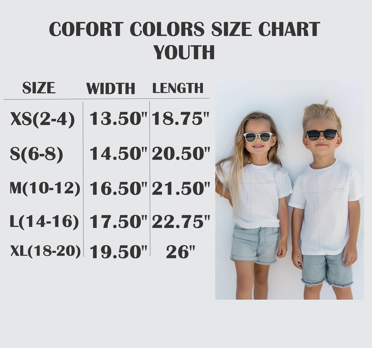 The image is a size chart for youth, showing the measurements for different age groups. It includes a table with the age groups (XS/2-4, S, 6-8, M, 10-12, L, XL/18-20) and corresponding widths (13.50, 14.50, 16.50, 21.50, 17.50, 22.75) in inches. The chart also includes a photograph of two children wearing matching white t-shirts and sunglasses.