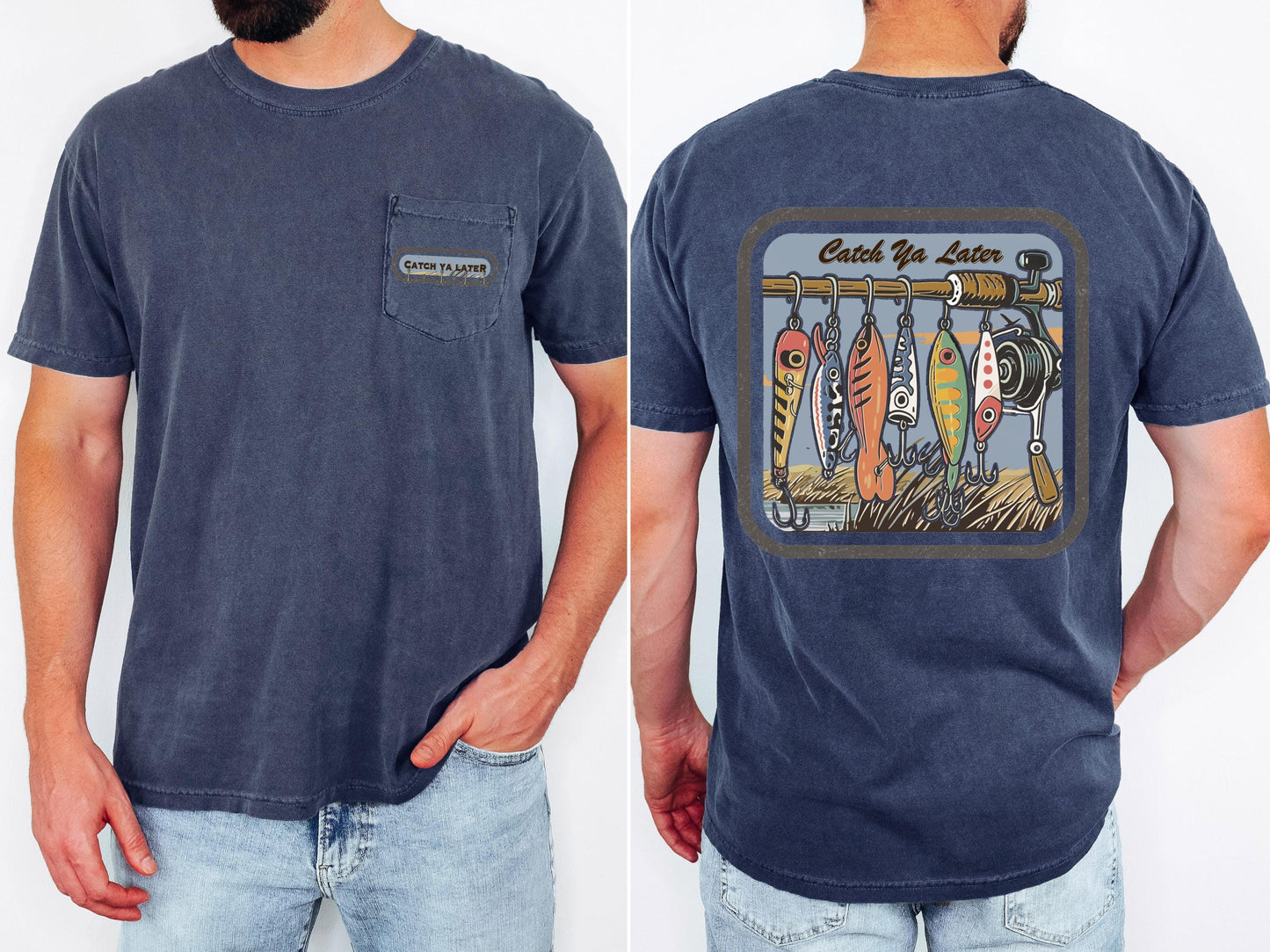 Catch Ya Later Fishing Lure Comfort Colors Tee - Lake Life Angler Gift