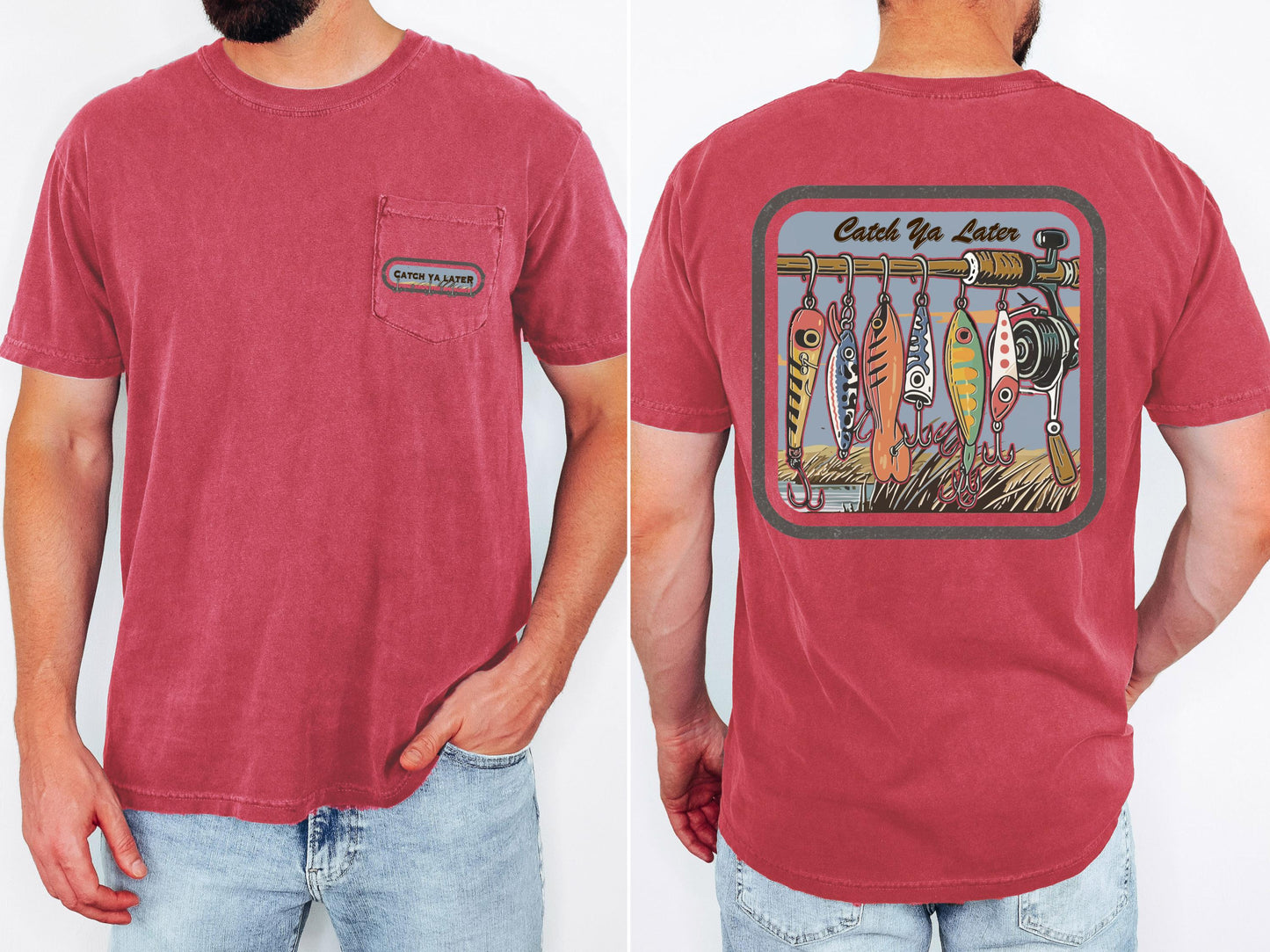 Catch Ya Later Fishing Lure Comfort Colors Tee - Lake Life Angler Gift
