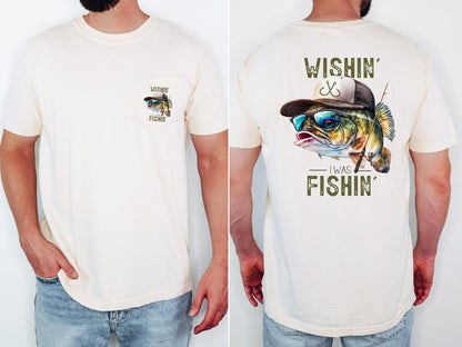 Funny Fishing Shirt Wishin I Was Fishin Comfort Colors Pocket Tee Lake Life Shirt