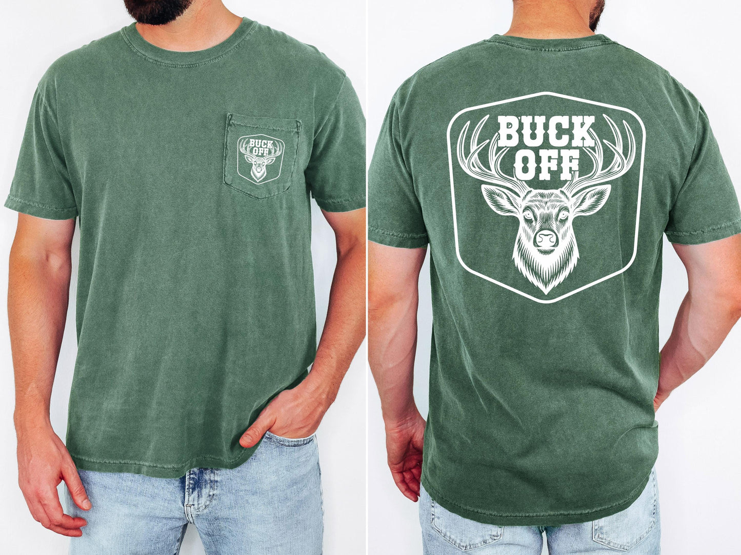 Buck off Deer Hunting Pocket T-shirt, Deer Hunter Gift