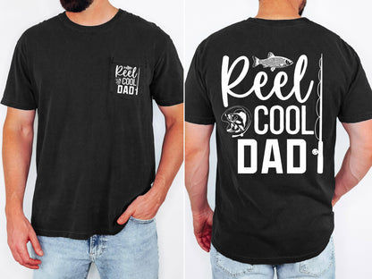 reel cool dad comfort colors pocket tee fishing tshirt funny dad shirt fathers day gift lake day top boat trip fisherman tee outdoor life