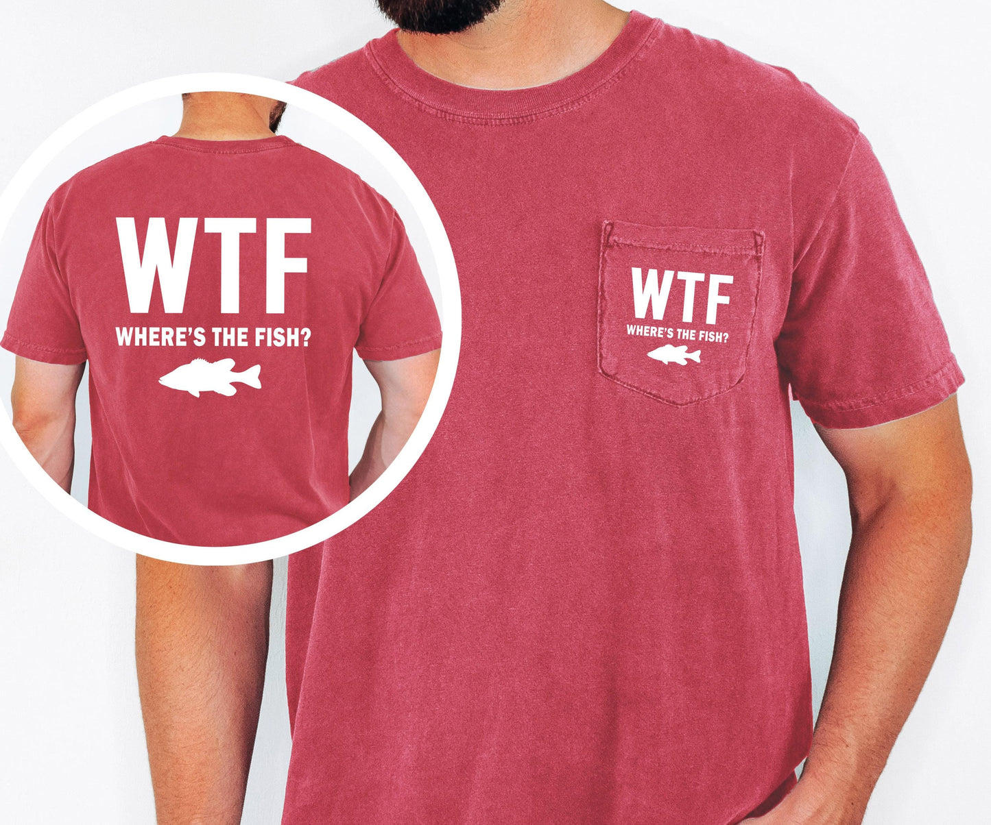 WTF Wheres the Fish T-Shirt: Funny Angler Gift, Comfort Colors Pocket Tee