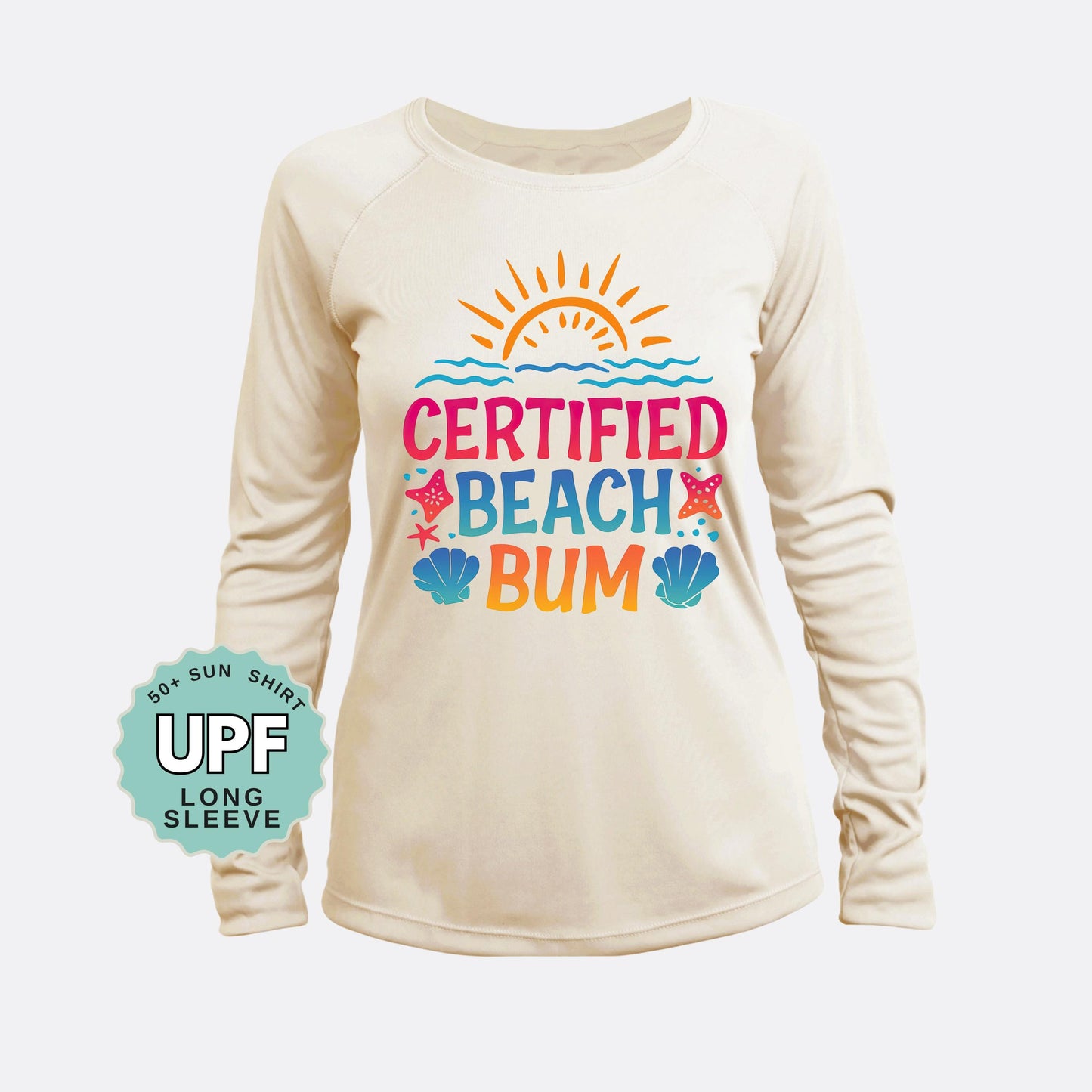 Certified Beach Bum Sun Shirt UPF 50, Beach Sun Shirt, Coastal Long Sleeve UV Protection
