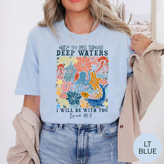 When You Pass Through Deep Waters Christian Ocean Graphic T-shirt