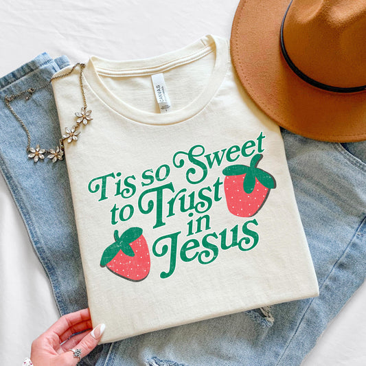 Tis so Sweet to Trust in Jesus Christian Strawberries Shirt - Soft, Comfortable Cotton Tee