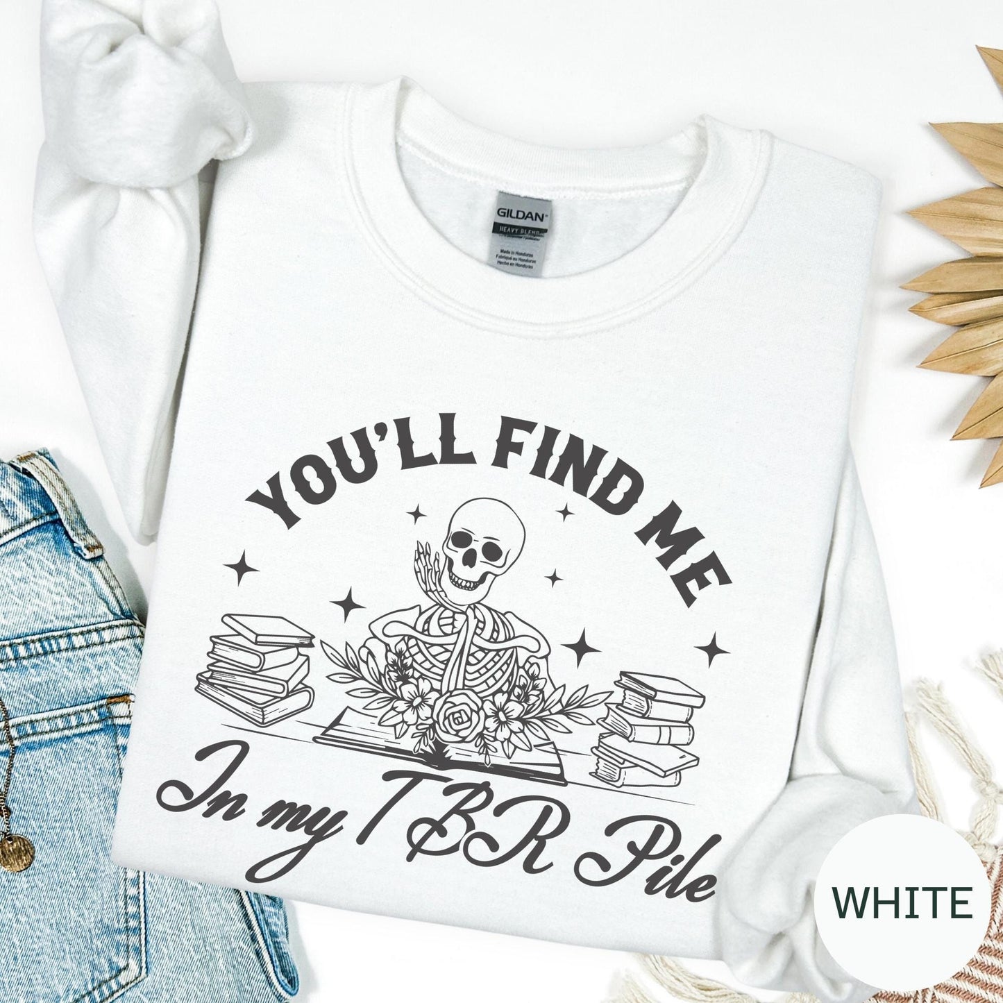 Book Lover Shirt: Youll Find me in my TBR Pile Sweatshirt, Bookish Hoodie