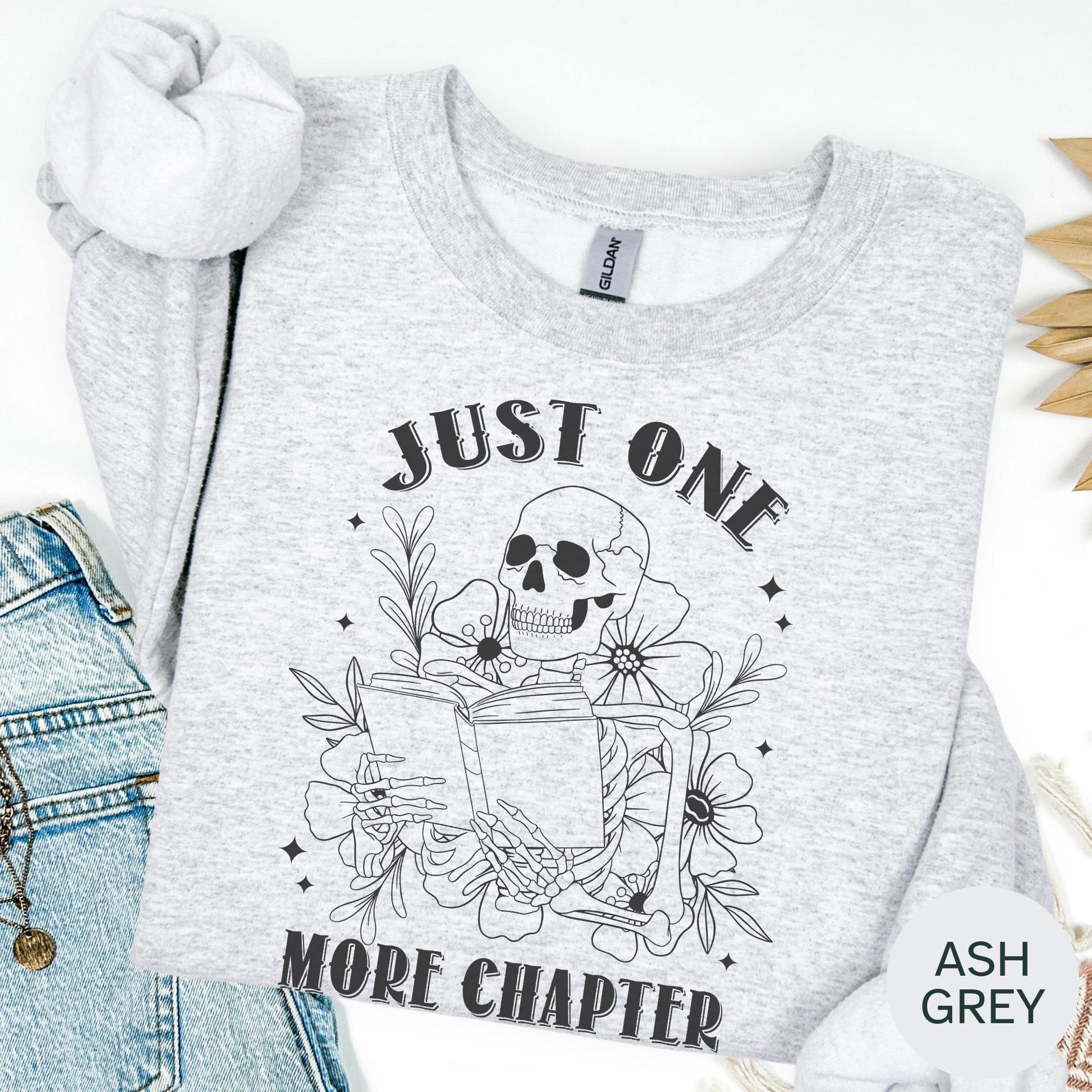 Introvert Book Shirt: Just One More Chapter Skeleton Sweatshirt, Bookish Hoodie
