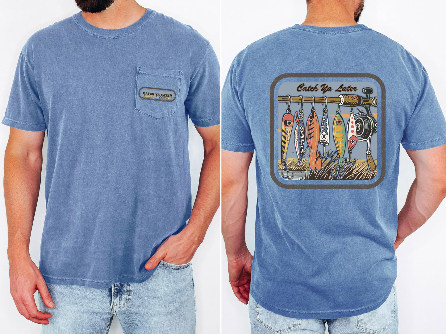Catch Ya Later Fishing Lure Comfort Colors Tee - Lake Life Angler Gift