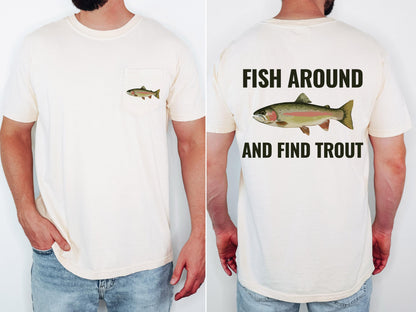fish around and find out pocket t-shirt funny fishing shirt