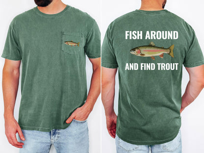 fish around and find out pocket t-shirt funny fishing shirt