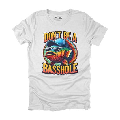 Don't Be a Basshole Sarcastic Fishing T-shirt, Funny Fishing Gift for Men