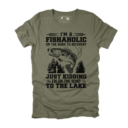 I'm a Fishaholic on the Road to Recovery Sarcastic Fishing T-shirt