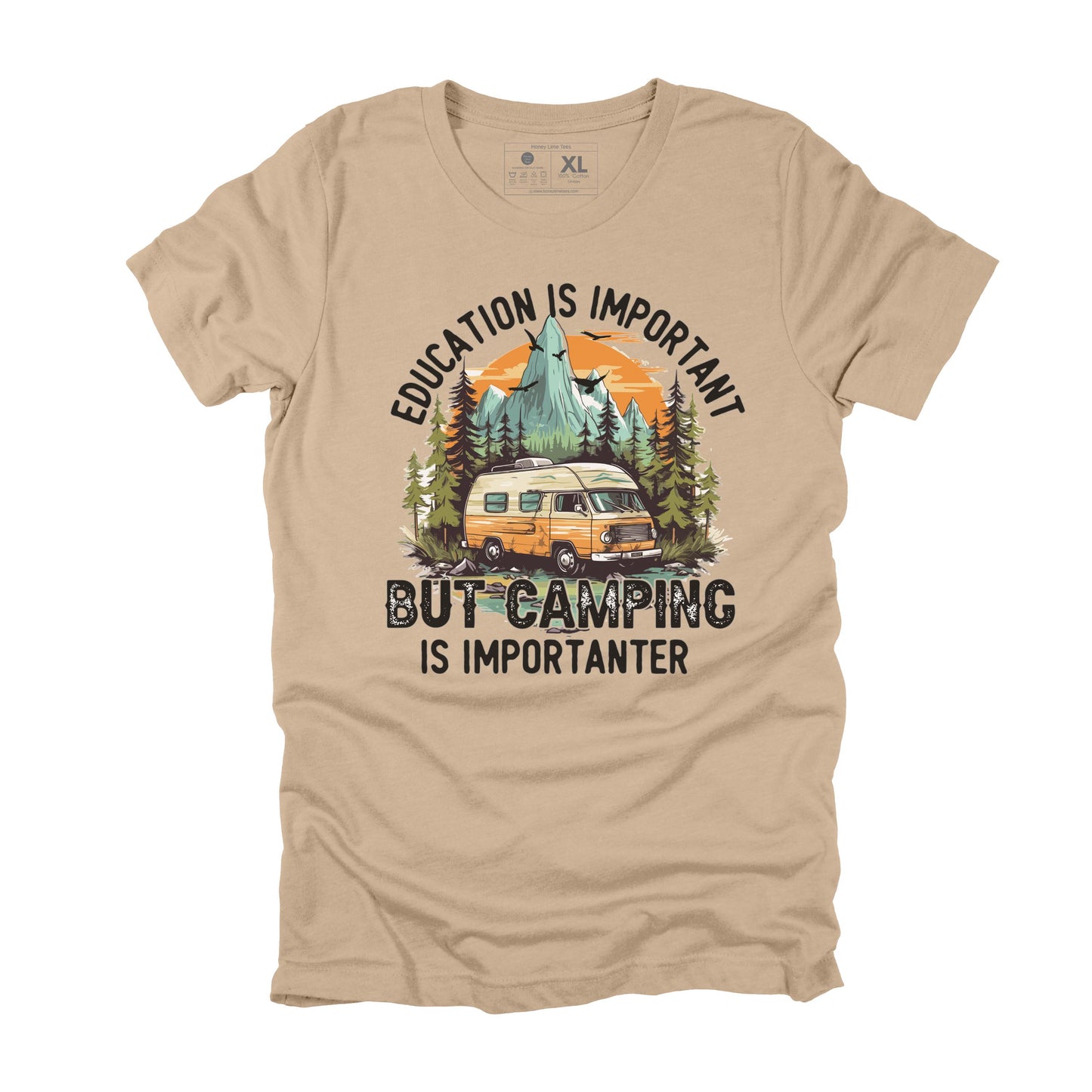 Education is Important but Camping is Importanter Funny Camping Shirt