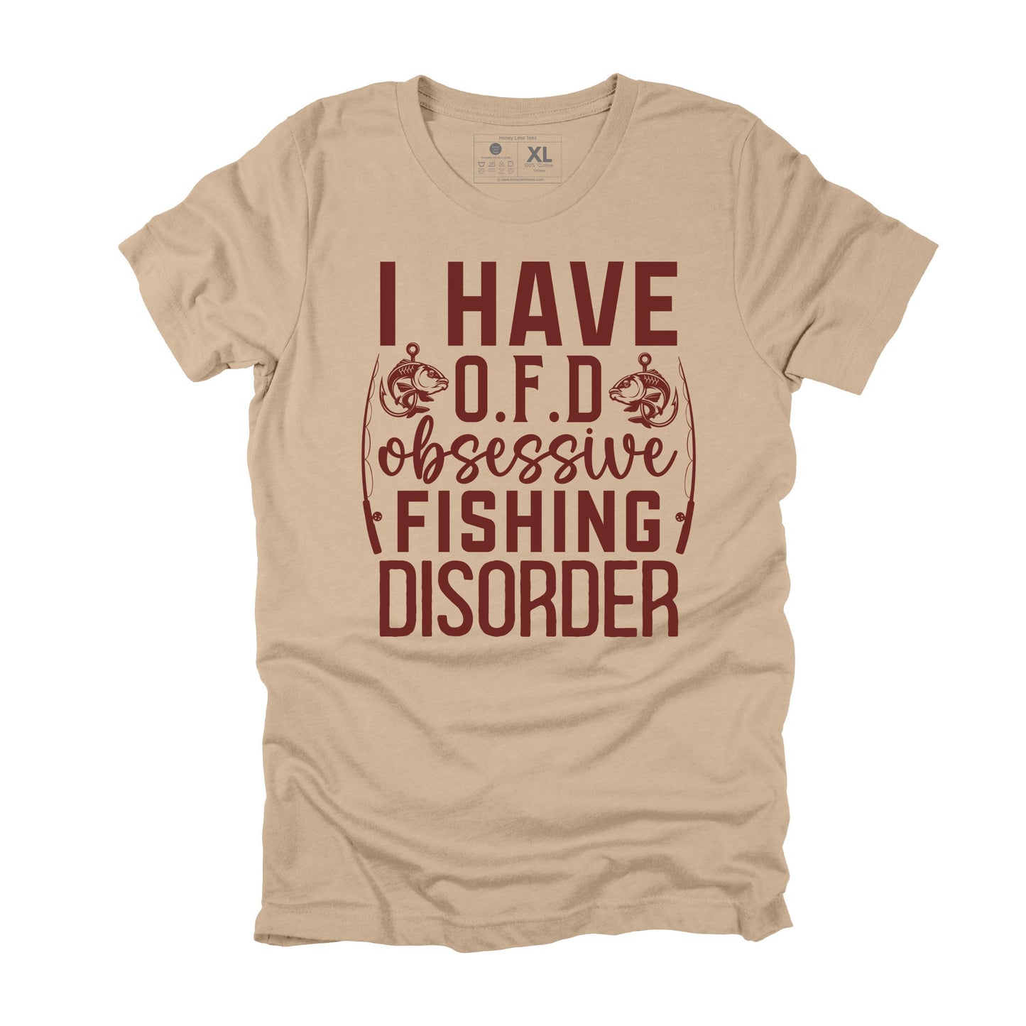 I Have OFD, Obsessive Fishing Disorder Sacastic Fishing Shirt