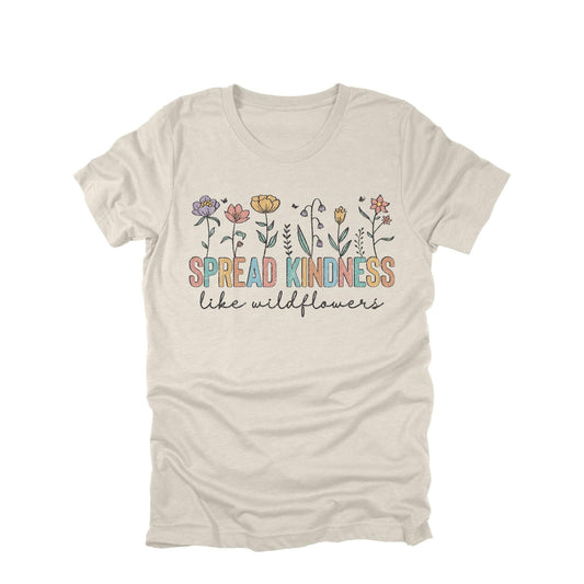 Spread Kindness Shirt, Spread Kindness Like Wildflowers Tee, Kindness Floral Shirt, Inspirational Flower Tee