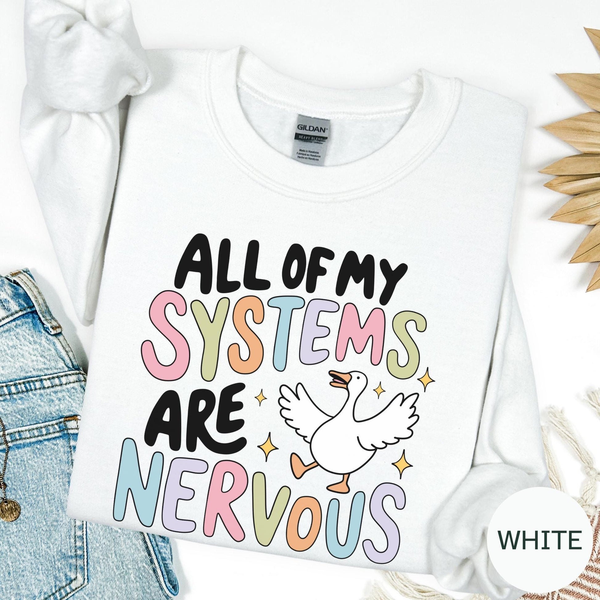 Anxiety T-shirt: All of My Systems are Nervous T-shirt, Mental Health Sweatshirt, Oversized Hoodie