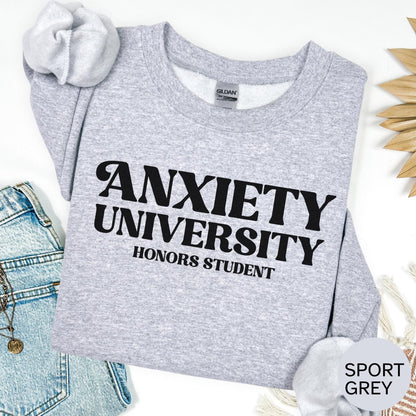 Anxiety T-shirt: Anxiety University T-shirt, Mental Health Sweatshirt, Oversized Hoodie