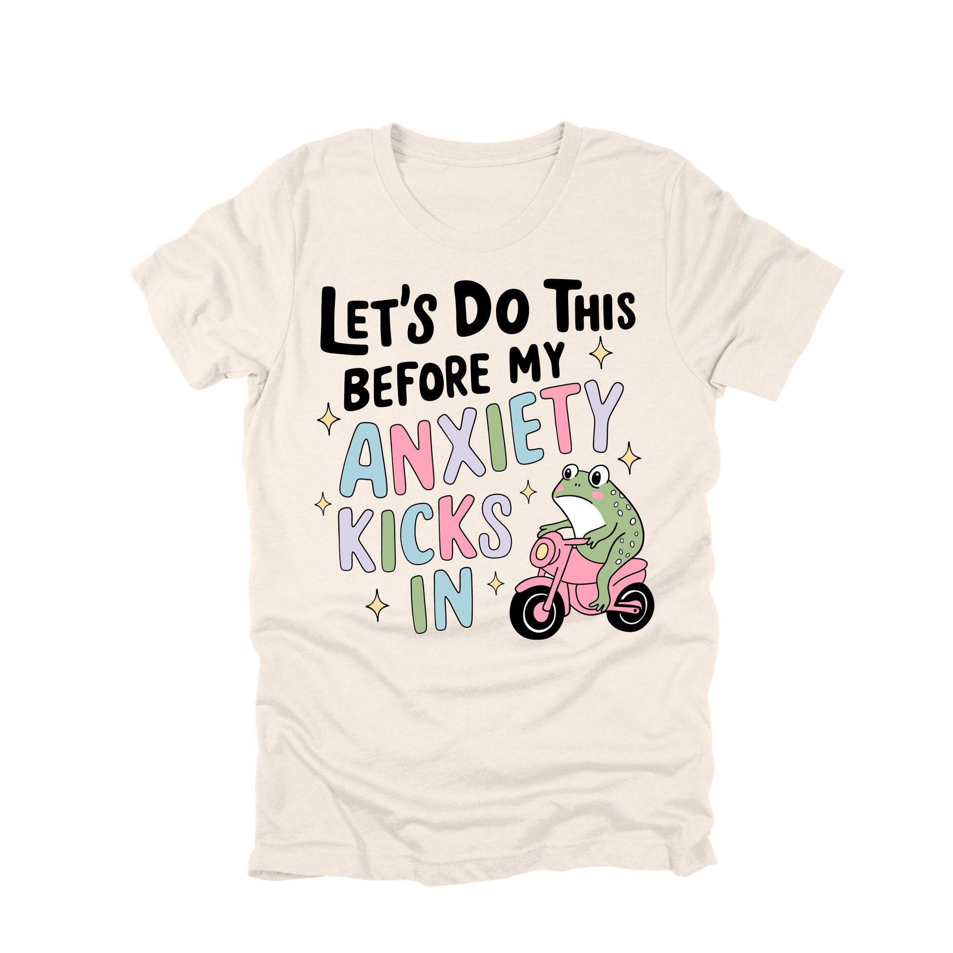 Let’s Do This Before My Anxiety Kicks In Frog Shirt Funny Anxiety Humor Tee