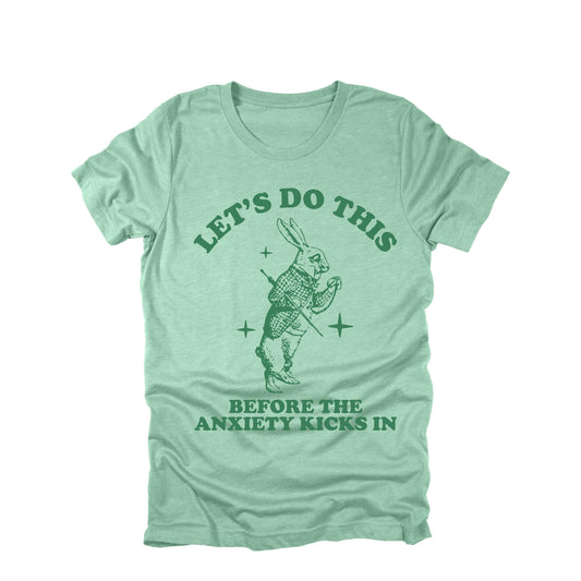 Lets Do This Before The Anxiety Kicks In Rabbit Shirt Funny Anxiety Humor Tee