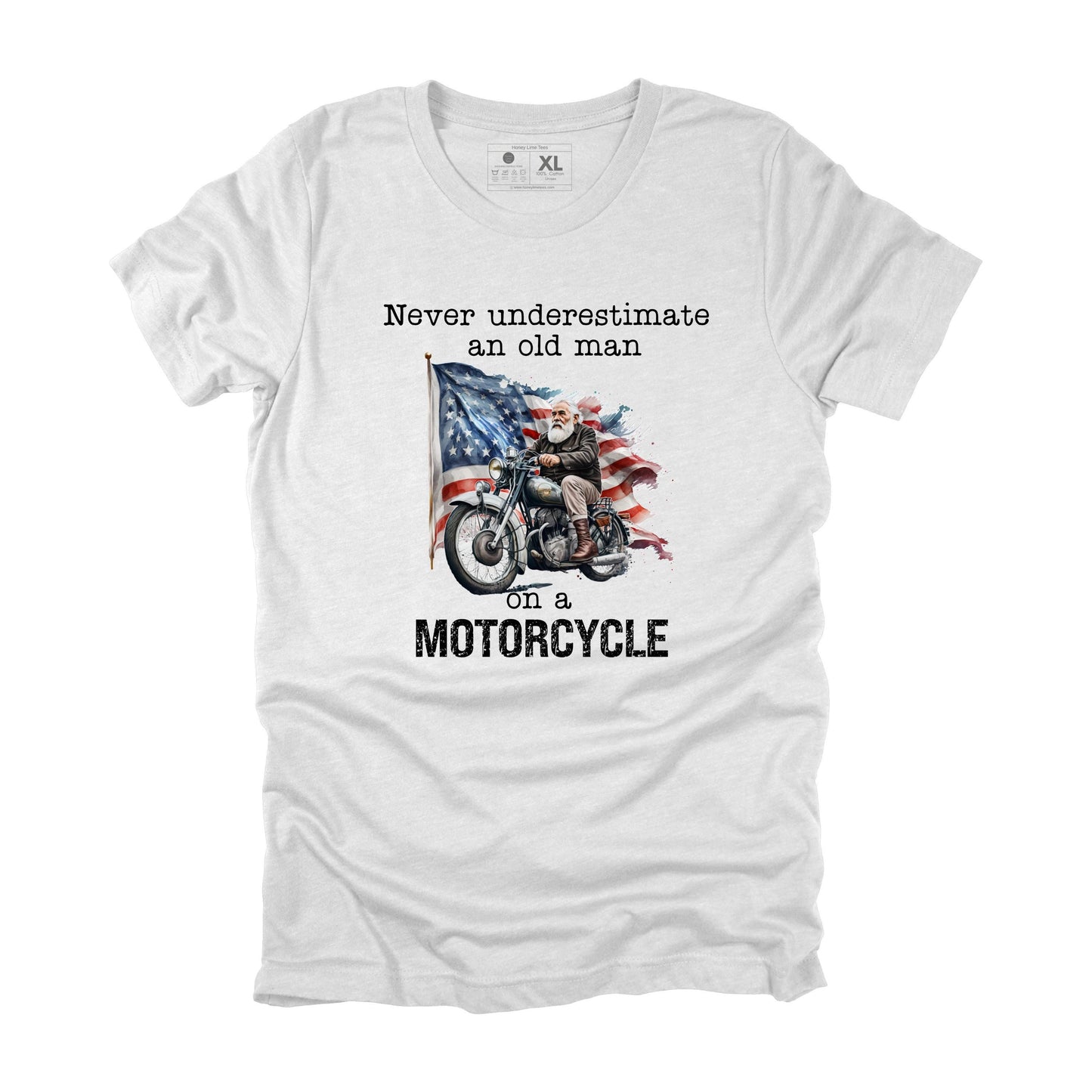 Never Underestimate an Old Man on a Motorcycle T-shirt