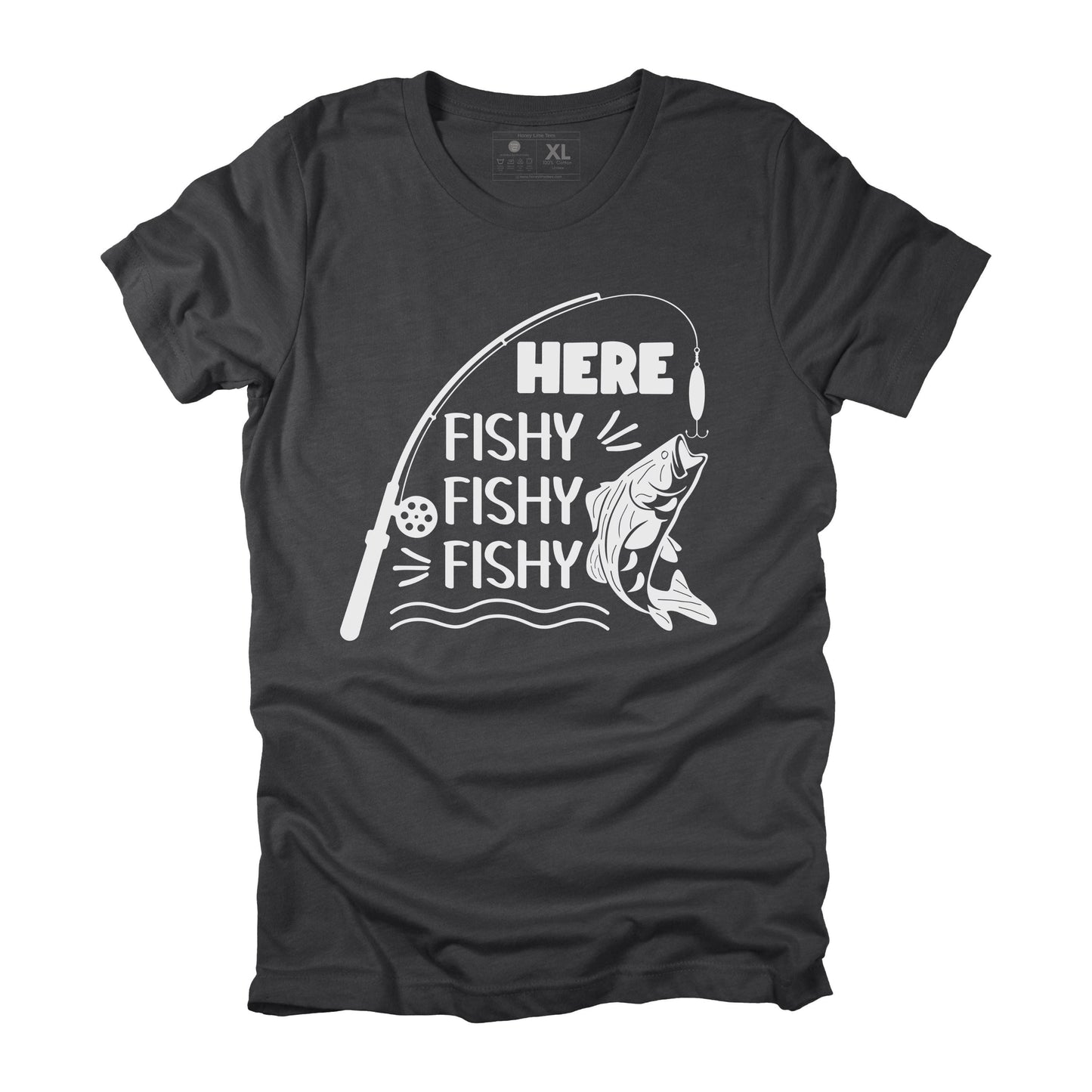 Here Fishy Fishy Fishy Sarcastic Fishing T-shirt, Funny Fishing Gift for Men