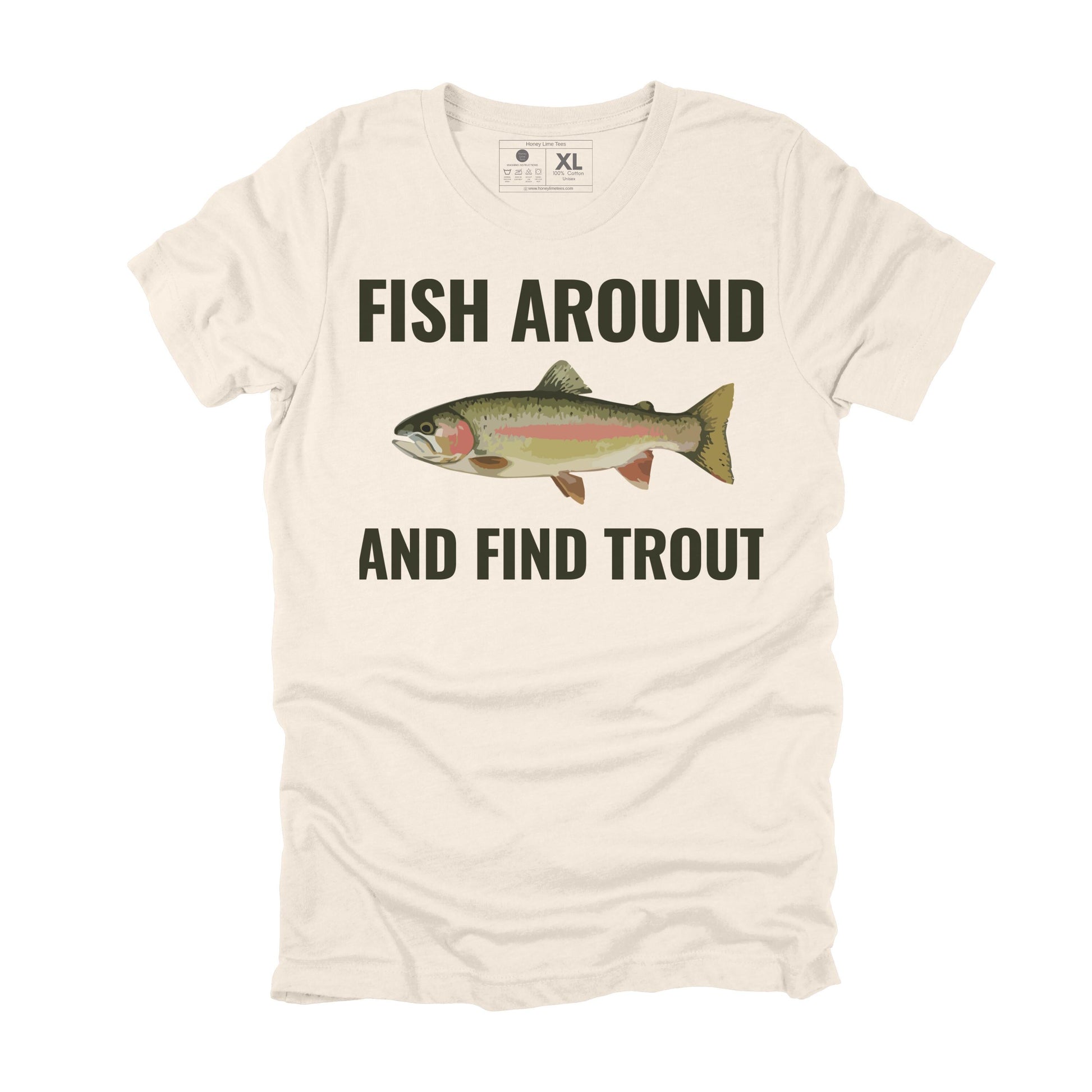 Fish around and Find Trout Sarcastic Fishing T-shirt, Funny Fishing Gift for Men