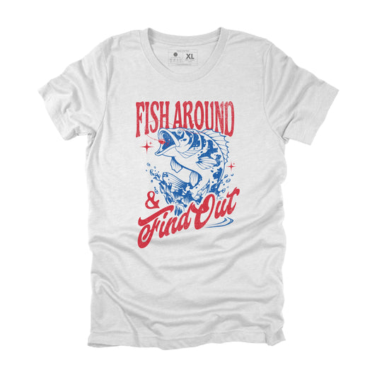 Fish Around and Find Out Sarcastic Fishing T-shirt, Funny Fishing Gift for Men