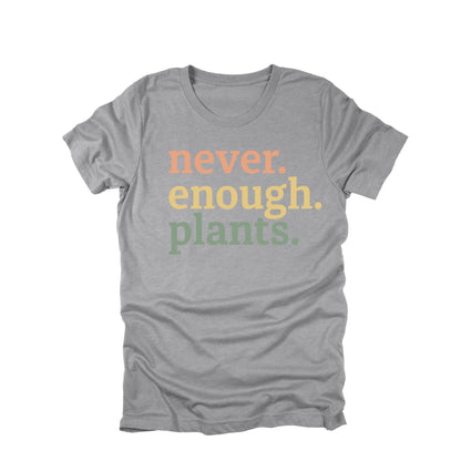 Gardening T-Shirt, Never Enough Plants, Casual Plant Lover Graphic Tee