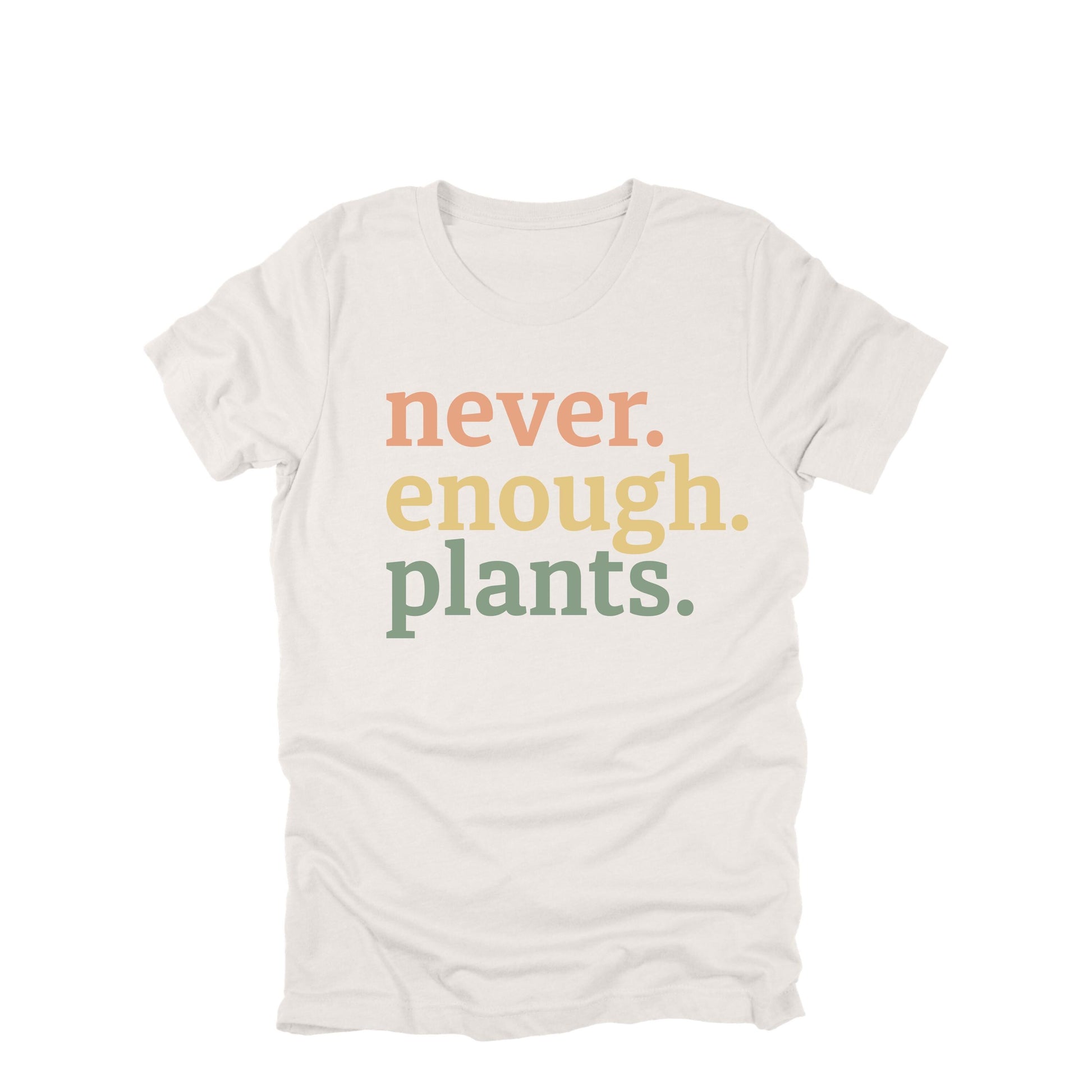 Gardening T-Shirt, Never Enough Plants, Casual Plant Lover Graphic Tee
