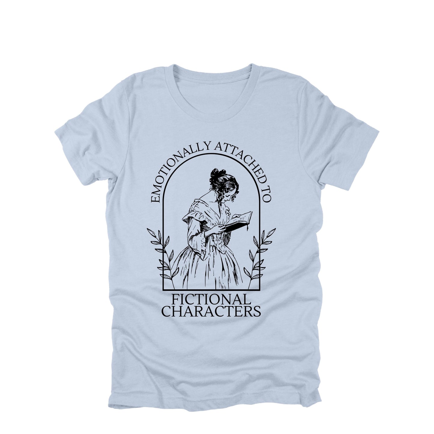 Emotionally Attached to Fictional Characters Shirt, Book Lover Tee, Reader Gift, Introvert Shirt, Literary Aesthetic T Shirt