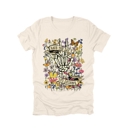 Have the Day You Deserve Shirt, Funny Skeleton Flower Shirt, Sarcastic Floral Skeleton Tee, Dark Humor Graphic Tee, Vintage Skeleton Shirt