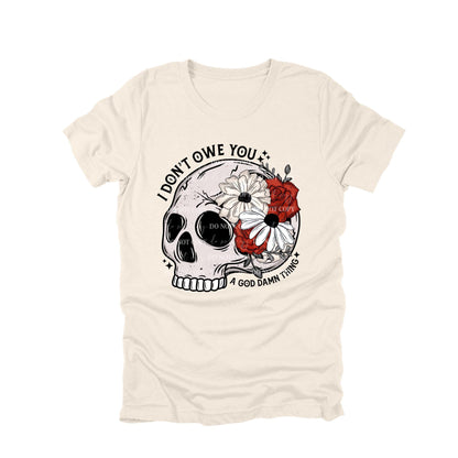 I Don’t Owe You a God Damn Thing Shirt, Funny Skull Flower Shirt, Sarcastic Skeleton Tee, Dark Humor Graphic Tee, Floral Skull Shirt