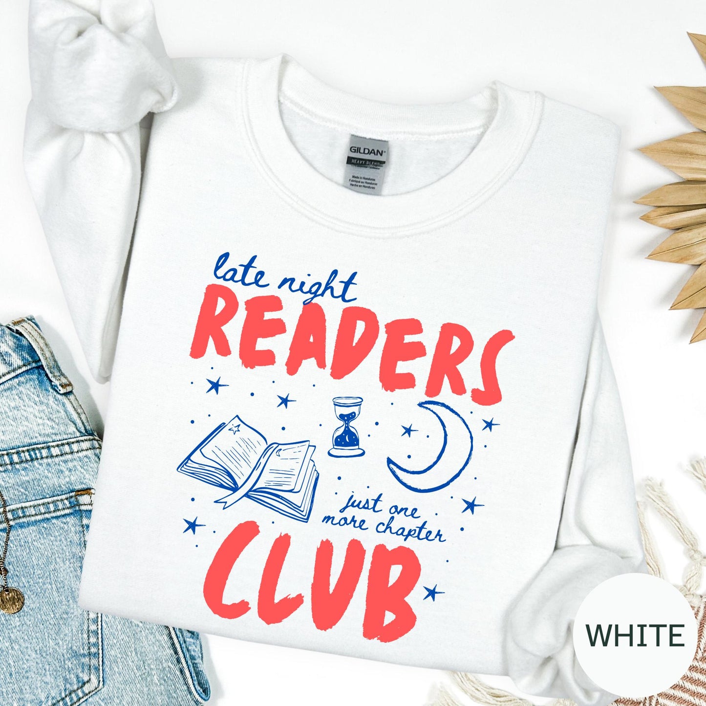 Late Night Readers Club Book Lover Sweatshirt