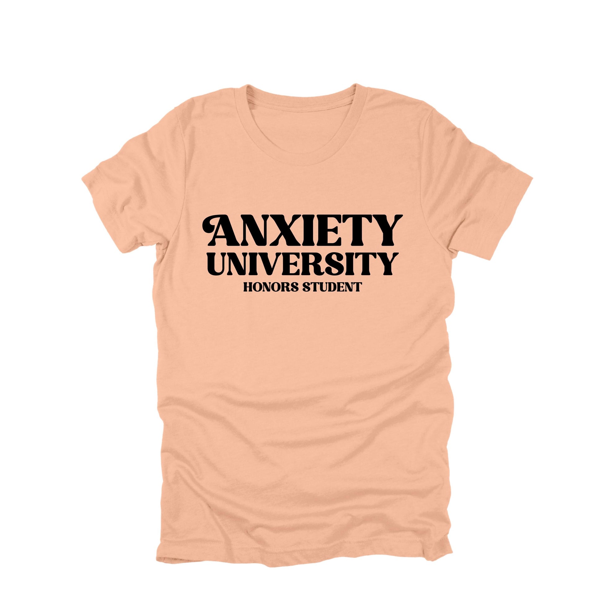 Anxiety University Honors Student Shirt Funny Anxiety Humor Graphic Tee