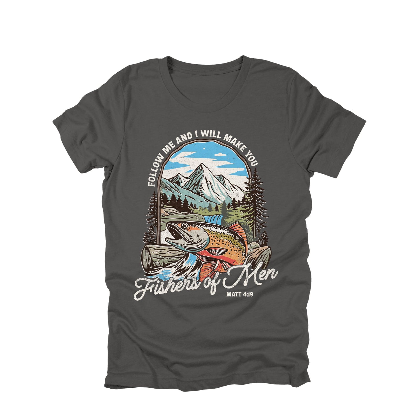 Follow Me and I Will Make You Fishers of Men Christian Shirt