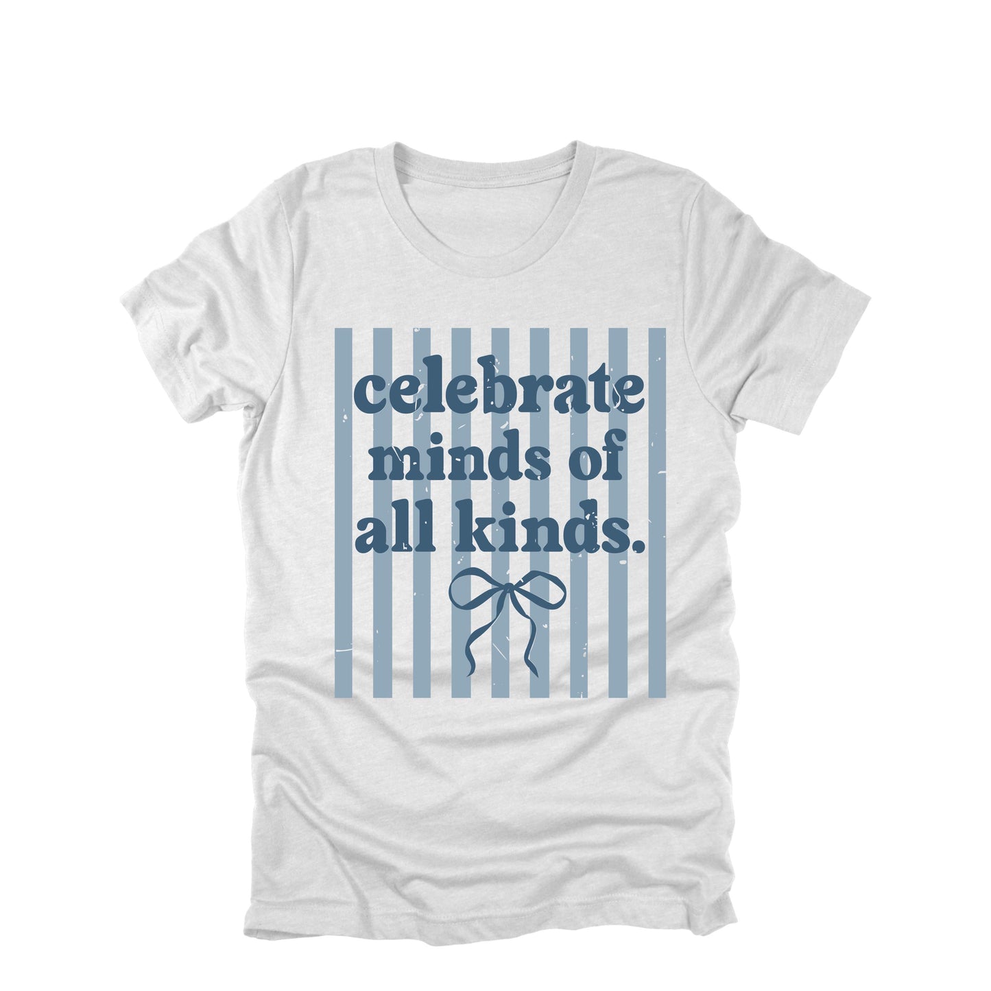 Celebrate Minds of All Kinds Autism Awareness T-shirt