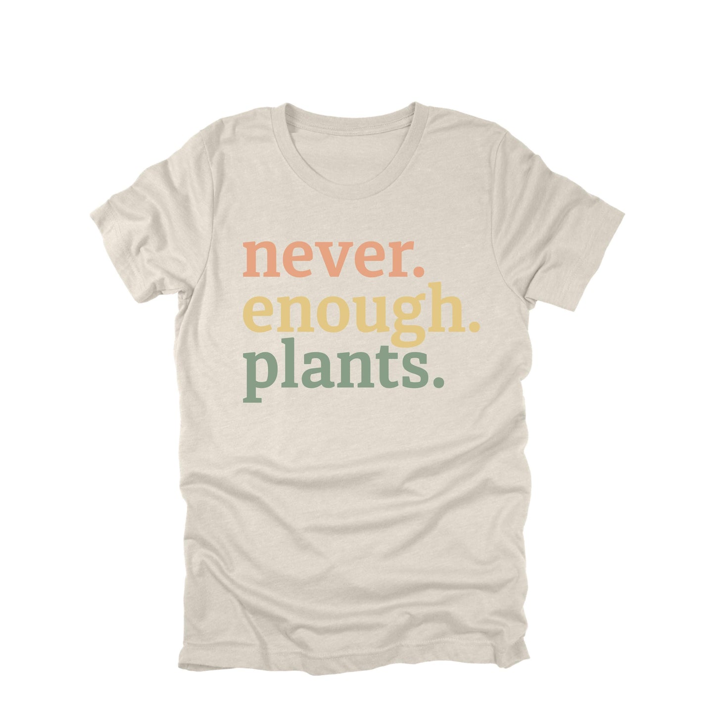 Gardening T-Shirt, Never Enough Plants, Casual Plant Lover Graphic Tee