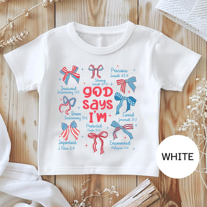 God Says I Am Youth Toddler Shirt Christian 4th of July Kids Shirt Patriotic Faith Tee Bible Verse Shirt