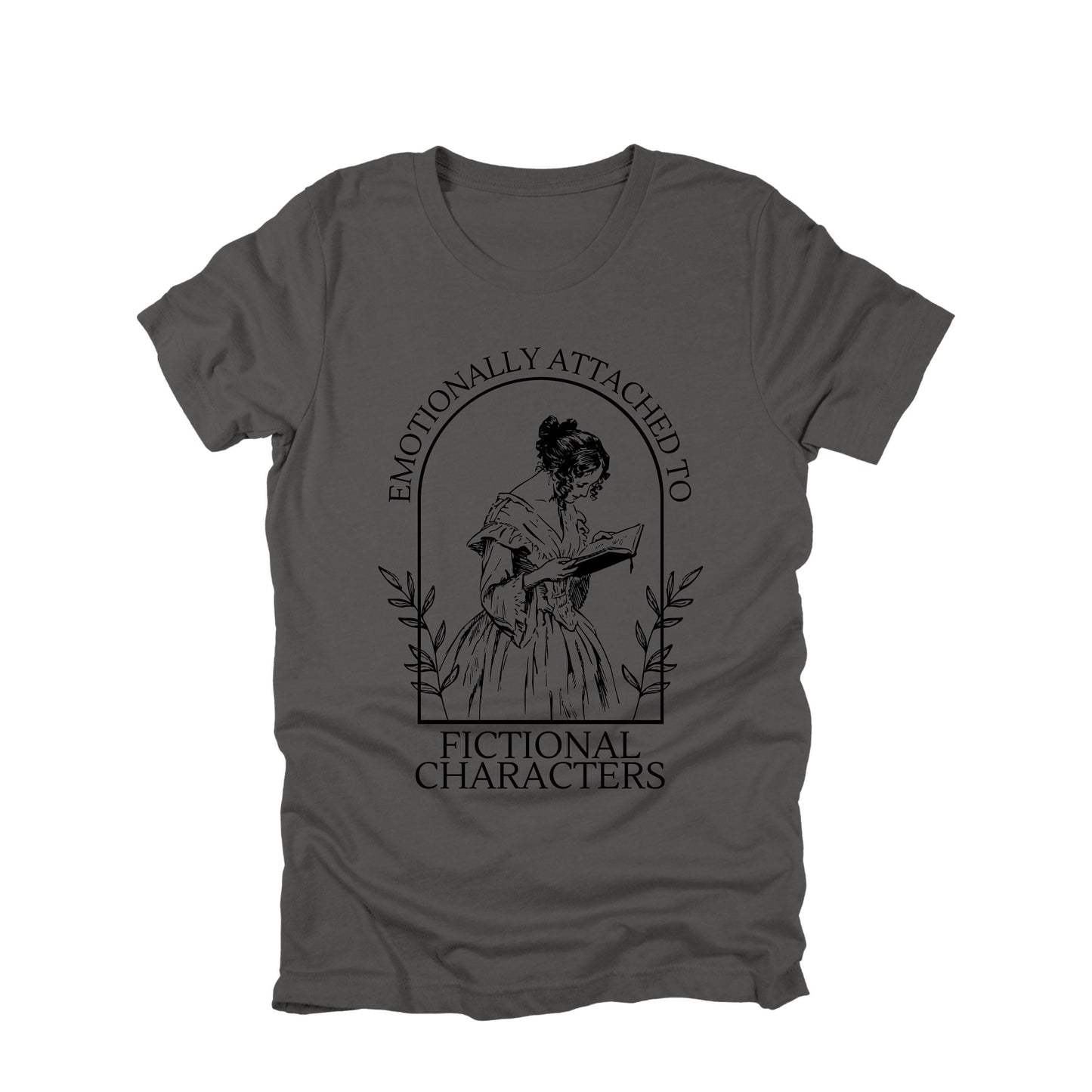 Emotionally Attached to Fictional Characters Shirt, Book Lover Tee, Reader Gift, Introvert Shirt, Literary Aesthetic T Shirt