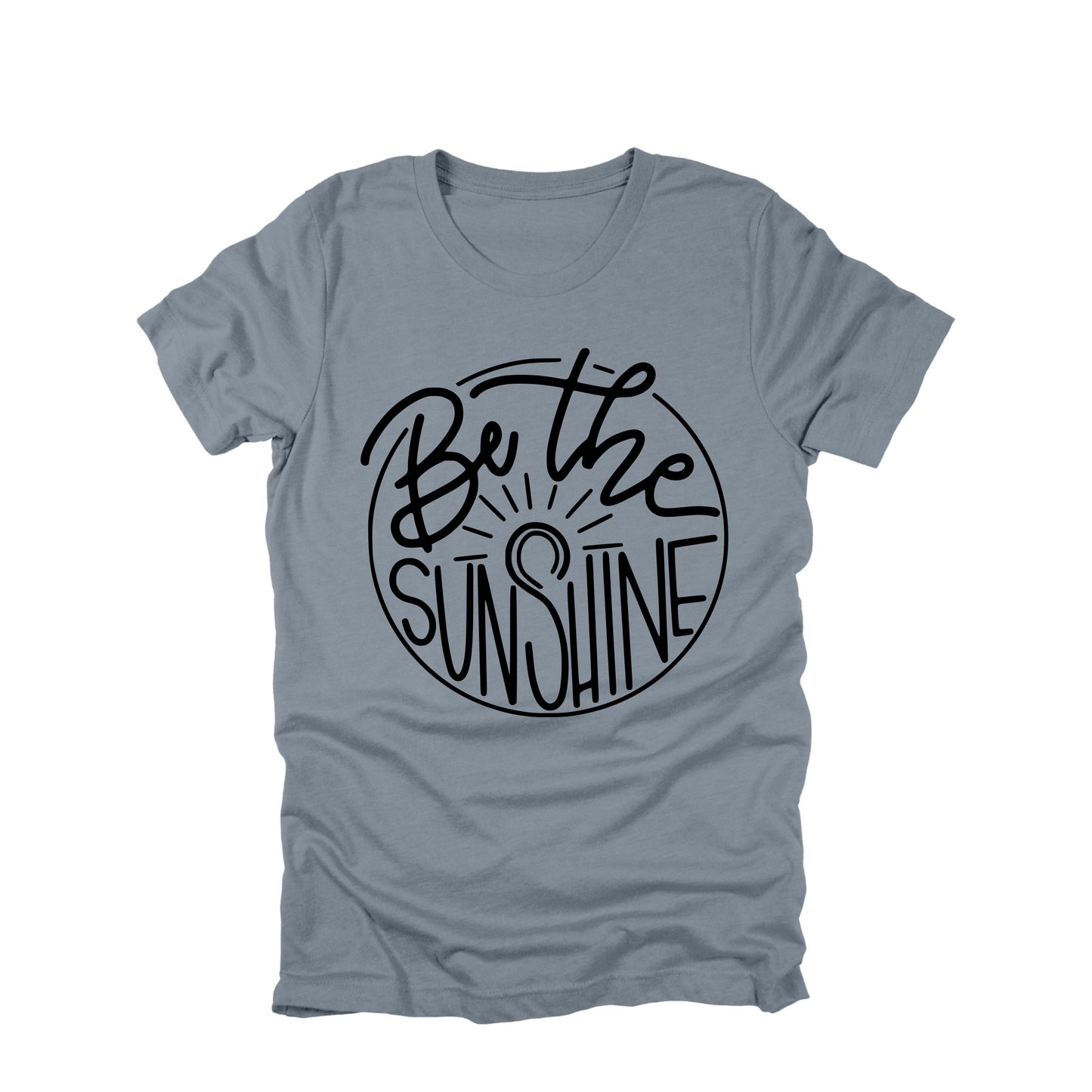 Be the Sunshine Shirt, Positive Quote Tee, Inspirational Shirt, Happy Graphic Tee, Cute Summer Shirt, Uplifting Gift
