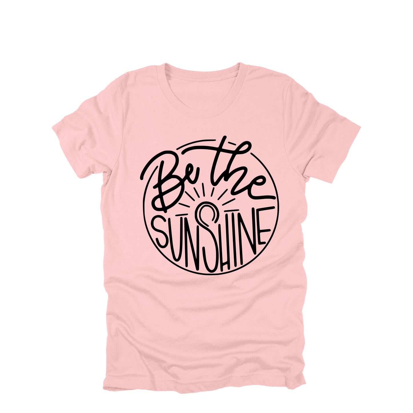 Be the Sunshine Shirt, Positive Quote Tee, Inspirational Shirt, Happy Graphic Tee, Cute Summer Shirt, Uplifting Gift